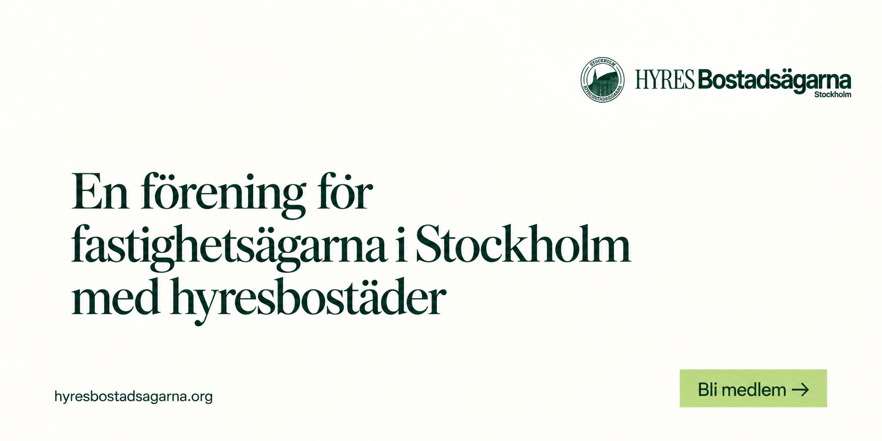 Hyresbostadsägarna – en förening för fastighetsägarna i Stockholm med hyresbostäder